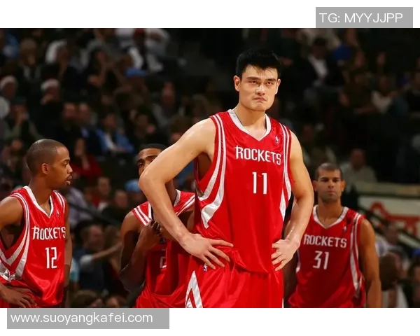 姚明篮球直播精彩瞬间回顾与分析，重温传奇巨星的辉煌时刻